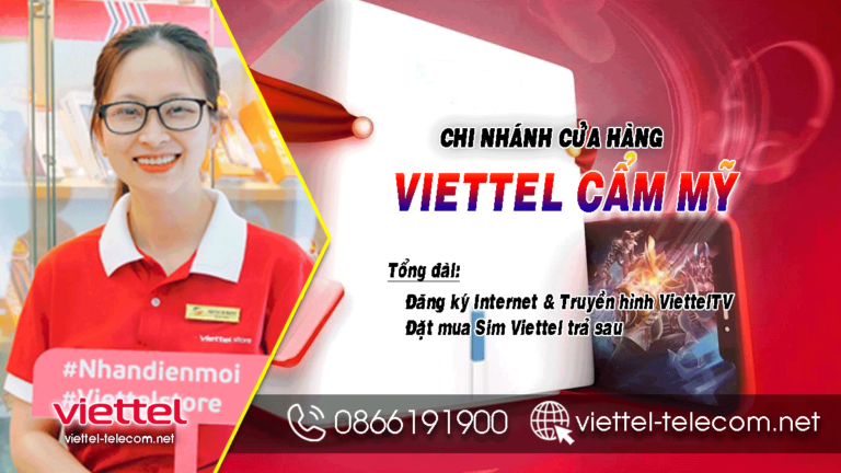 Khuyến mãi lắp mạng Internet và Truyền hình Viettel Cẩm Mỹ – Đồng Nai