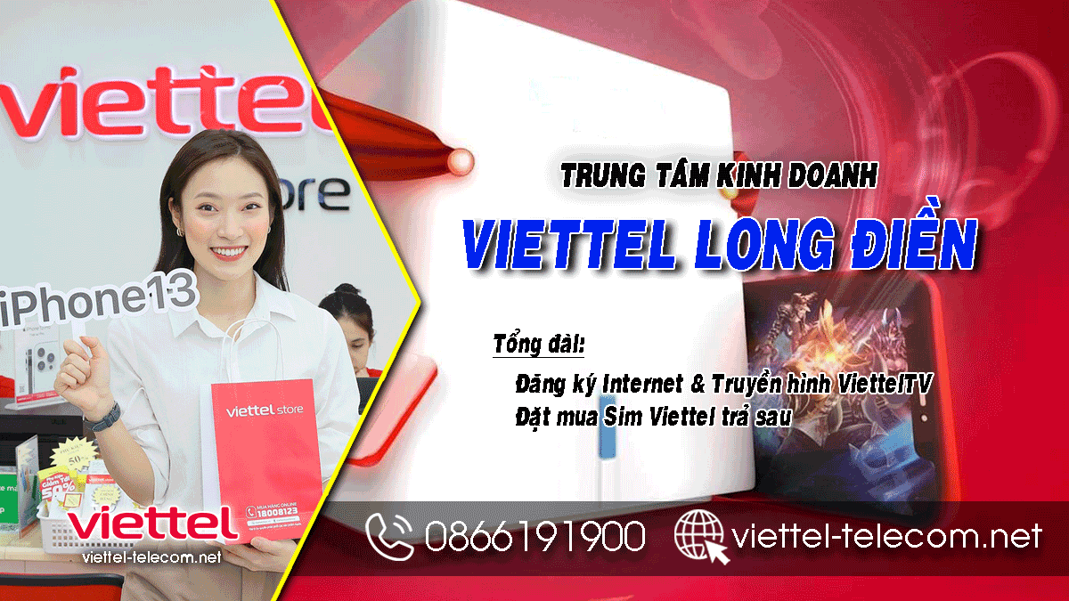 Đăng ký lắp đặt Internet và Truyền hình Viettel huyện Long Điền