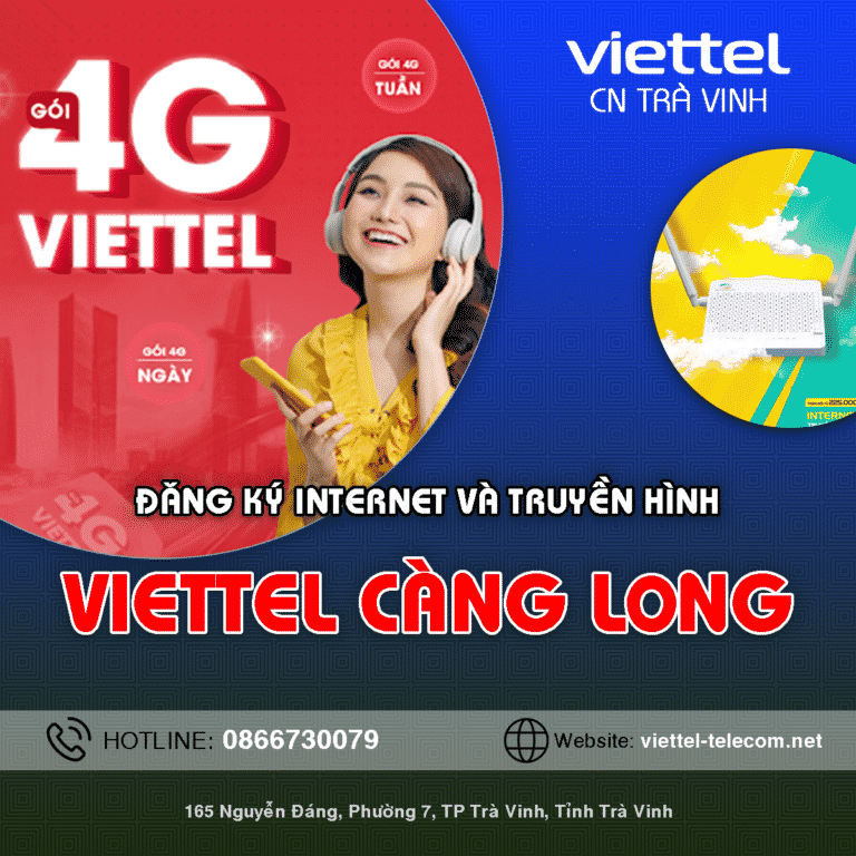 Tổng Đài Lắp Mạng Internet/Truyền Hình Viettel Càng Long