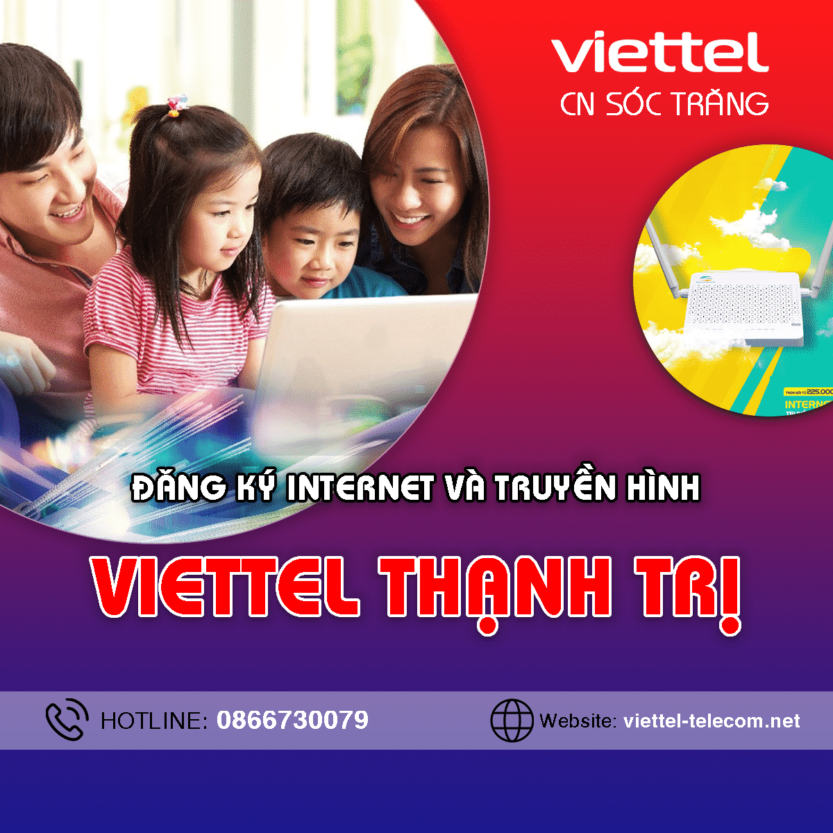 Khuyến mãi lắp đặt Internet + Truyền hình Viettel huyện Thạnh Trị