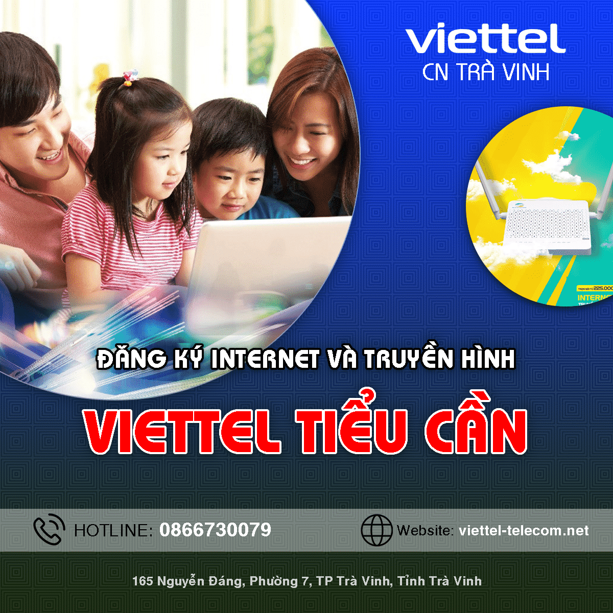 Khuyến mãi đăng ký lắp mạng Internet / Truyền hình Viettel Tiểu Cần