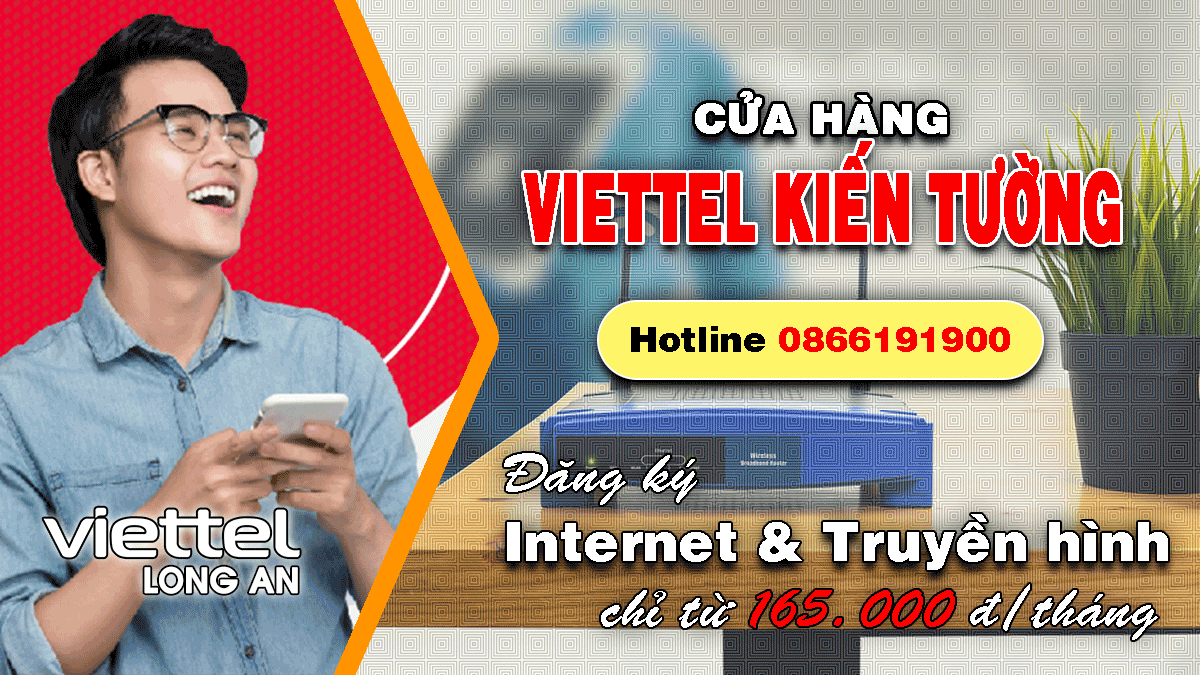 Khuyến mãi lắp mạng Internet / Truyền hình Viettel tại thị xã Kiến Tường