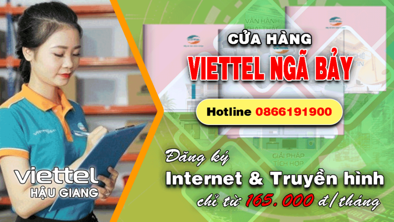 Lắp mạng Viettel Ngã 7 Hậu Giang
