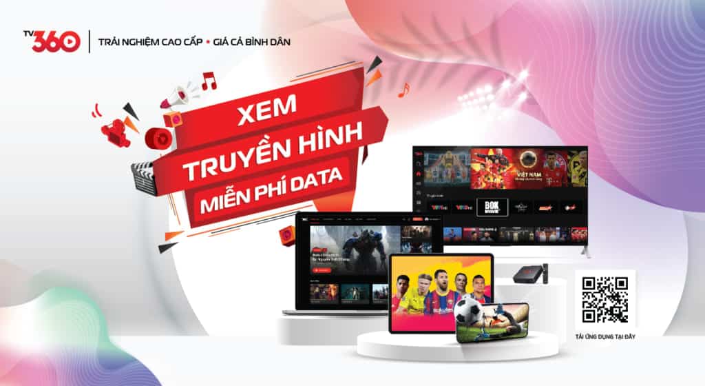 Ứng dụng App TV360 xem tivi online miễn phí
