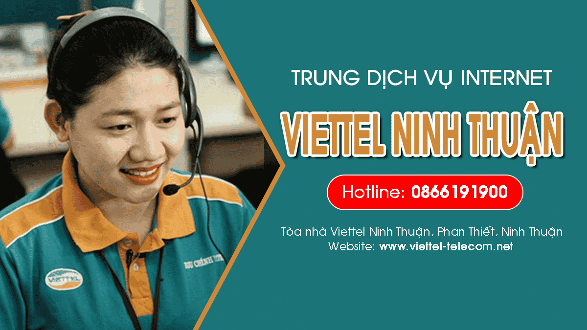 Viettel Ninh Thuận – Đơn vị tư vấn & đăng ký dịch vụ Viettel