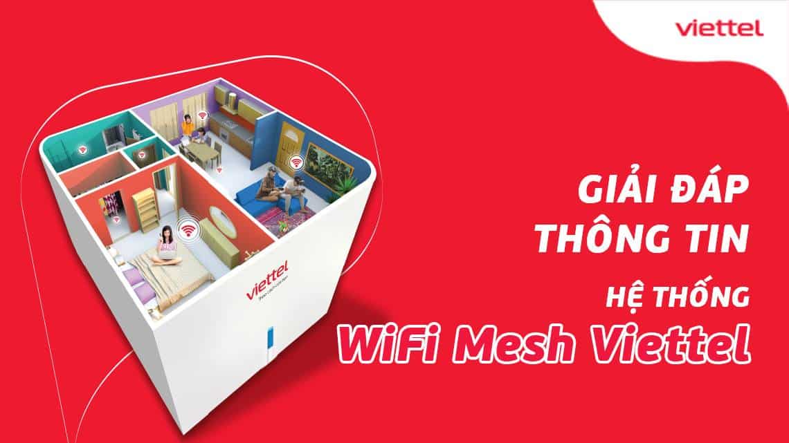 Giới thiệu về Wifi Mesh của Viettel