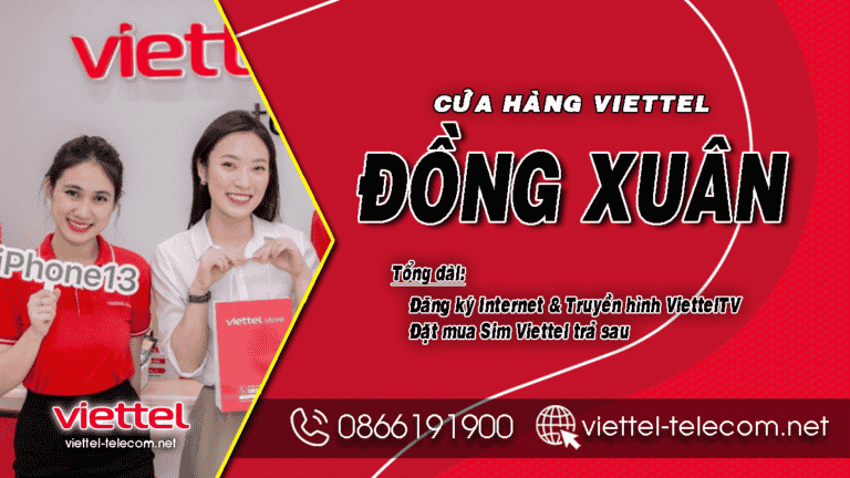 Khuyến mãi đăng ký lắp mạng Internet và Truyền hình Viettel huyện Đồng Xuân