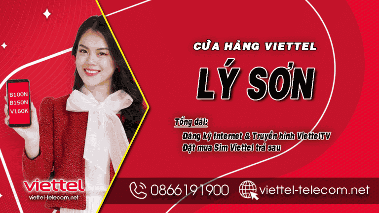 Đăng ký lắp mạng Internet và Truyền hình Viettel huyện Lý Sơn