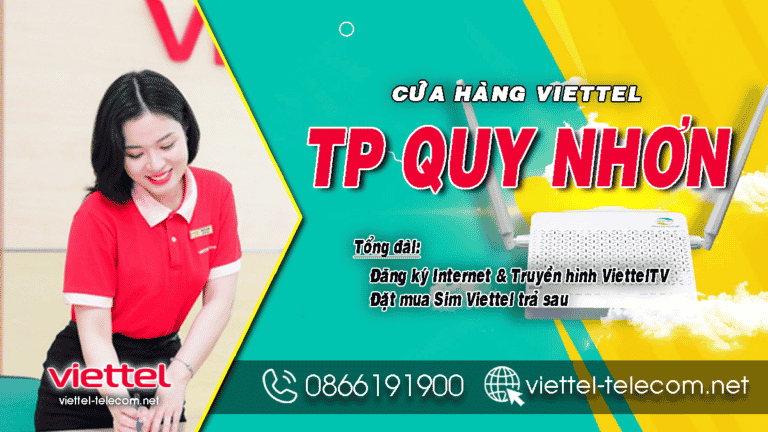 Tổng đài đăng ký lắp đặt mạng Internet và Truyền hình Viettel Quy Nhơn
