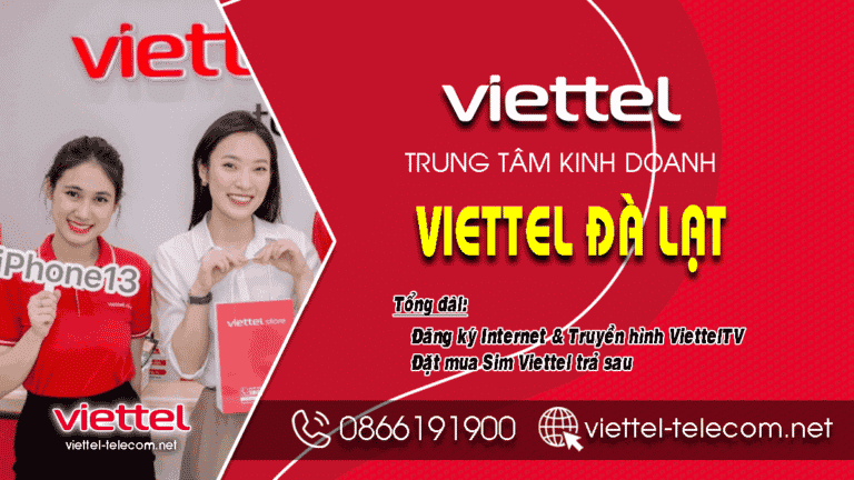 Khuyến mãi lắp mạng Internet và Truyền hình Viettel Đà Lạt miễn phí