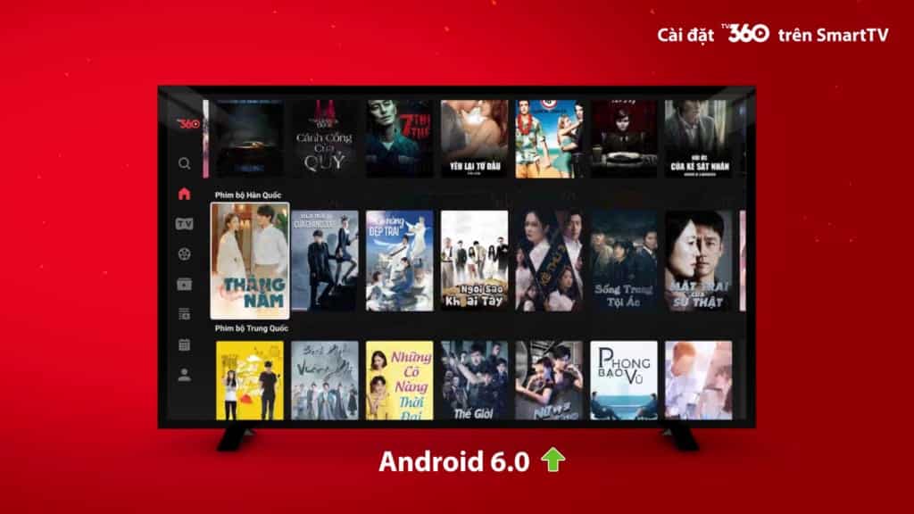 Lưu ý: Yêu cầu dòng TV Android có hệ điều hành từ 6.0 trở lên