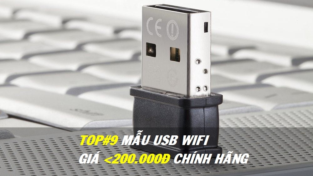 Danh sách #9 USB Wifi dưới 200K chính hãng