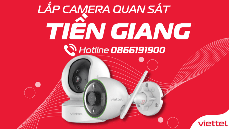 Viettel Tiền Giang – Lắp camera giá 0 đồng
