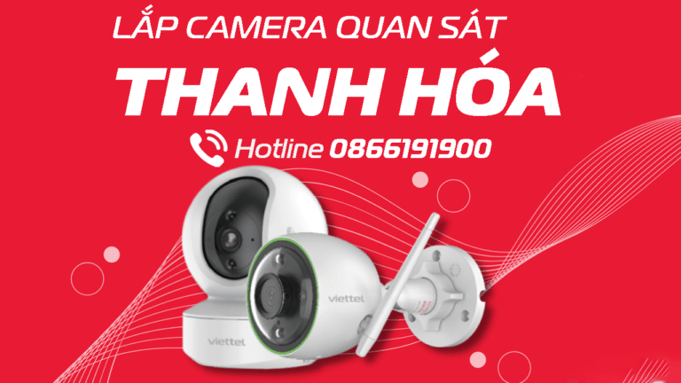Khuyến mãi lắp camera Viettel tại Thanh Hóa tháng [thang]/[nam]
